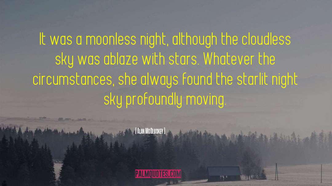 Alan McCluskey Quotes: It was a moonless night,