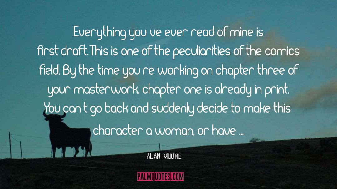 Alan Moore Quotes: Everything you've ever read of