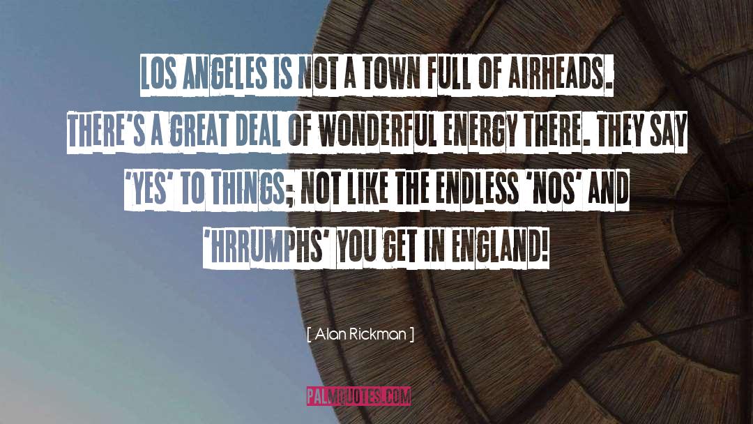 Alan Rickman Quotes: Los Angeles is not a