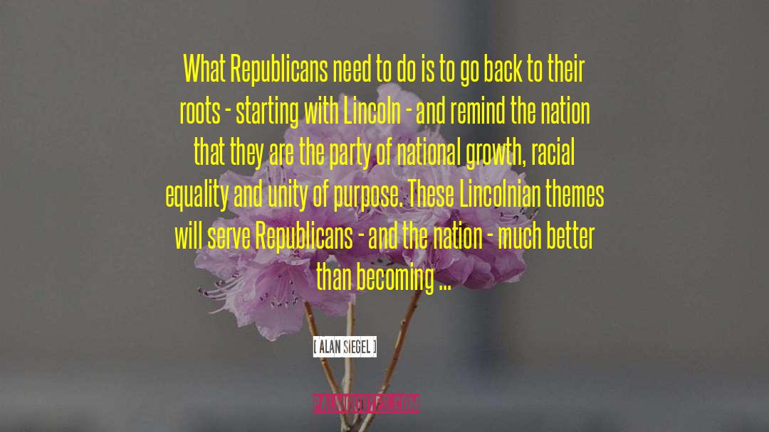 Alan Siegel Quotes: What Republicans need to do
