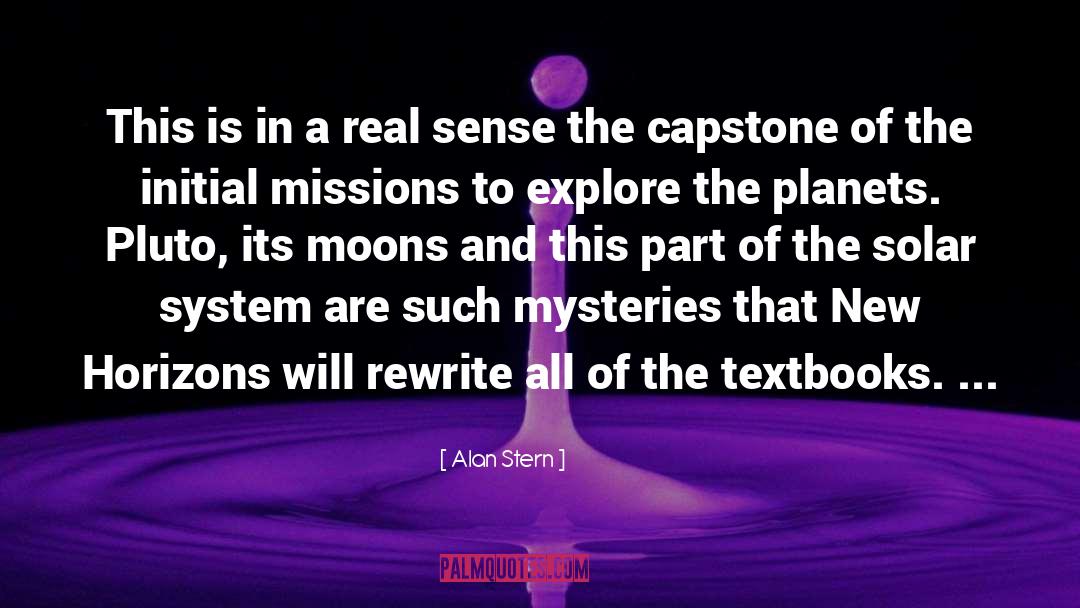 Alan Stern Quotes: This is in a real