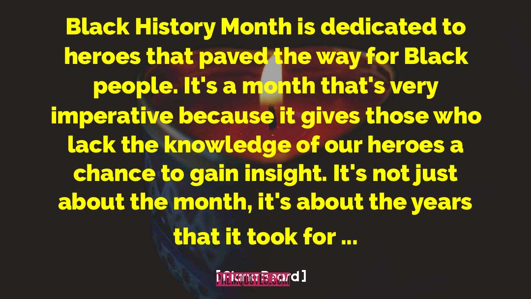 Alana Beard Quotes: Black History Month is dedicated