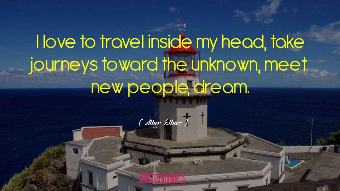 Alber Elbaz Quotes: I love to travel inside