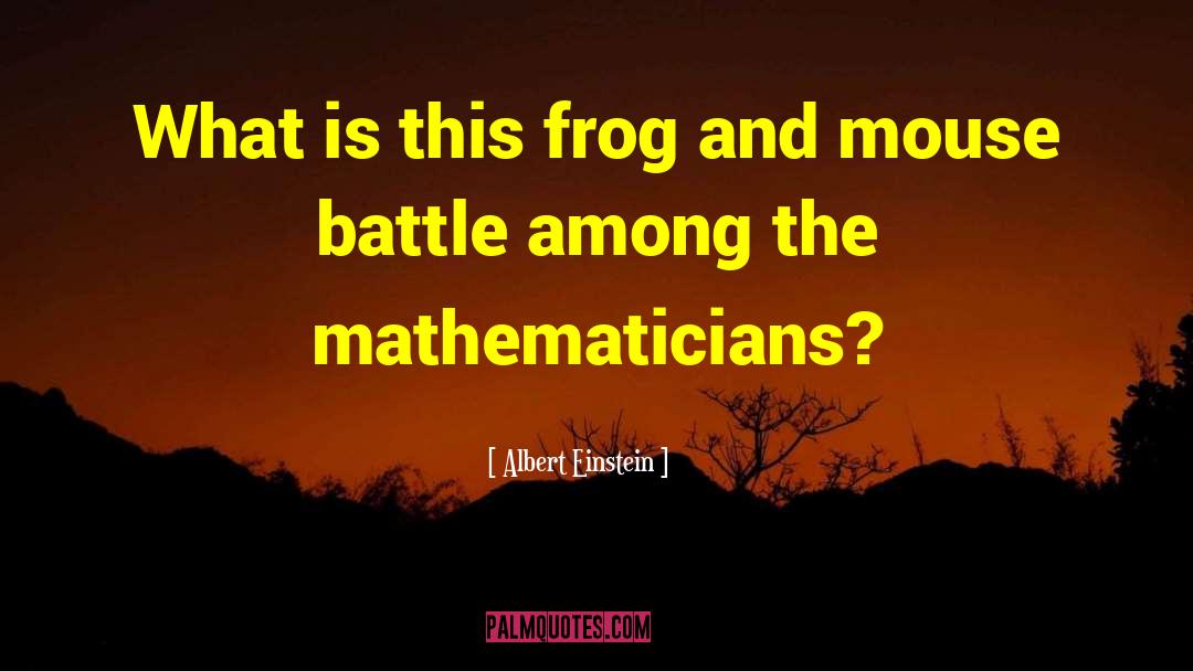 Albert Einstein Quotes: What is this frog and