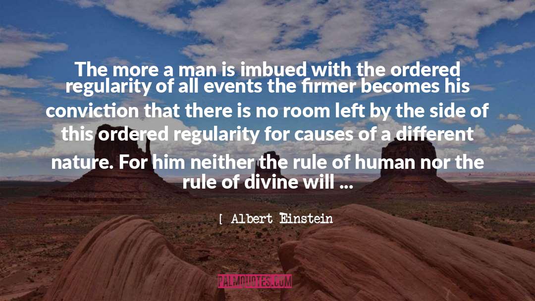 Albert Einstein Quotes: The more a man is