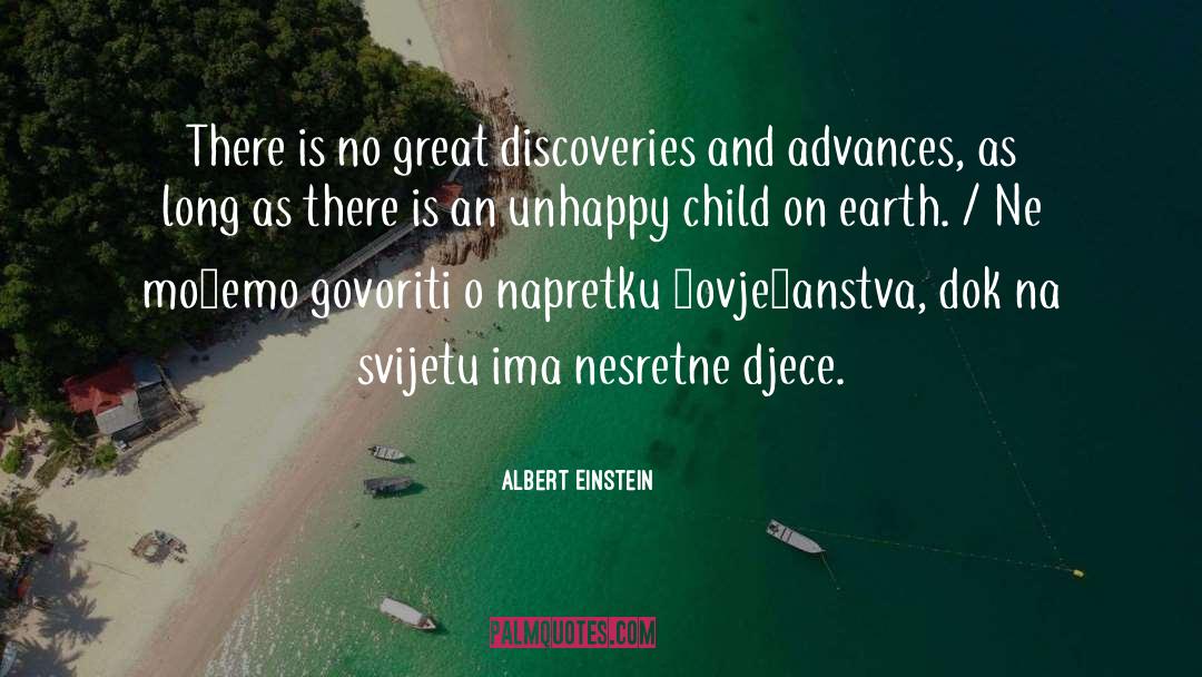 Albert Einstein Quotes: There is no great discoveries