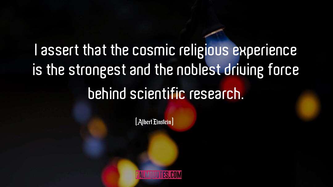 Albert Einstein Quotes: I assert that the cosmic