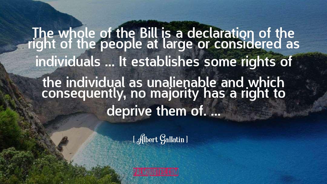 Albert Gallatin Quotes: The whole of the Bill