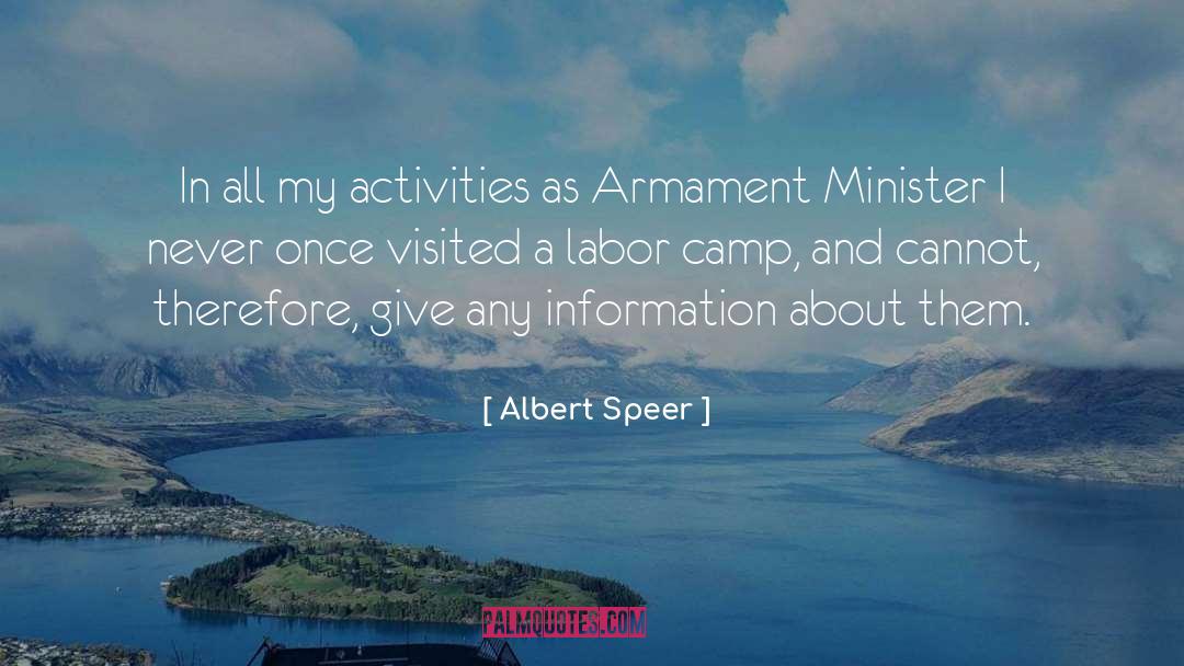 Albert Speer Quotes: In all my activities as