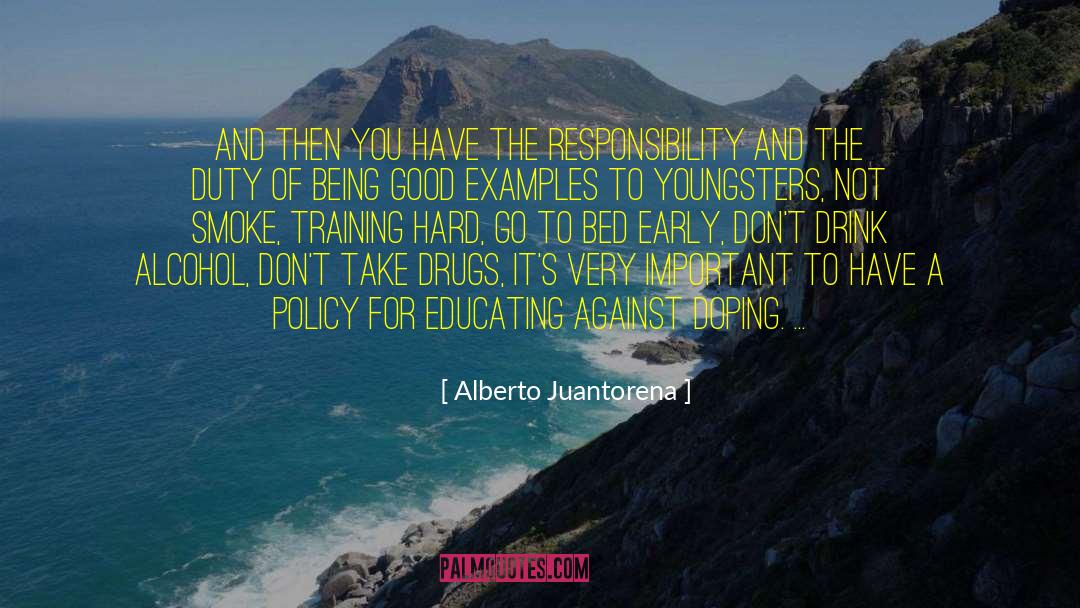 Alberto Juantorena Quotes: And then you have the