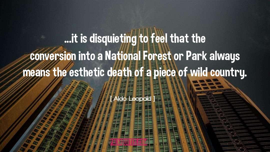 Aldo Leopold Quotes: ...it is disquieting to feel