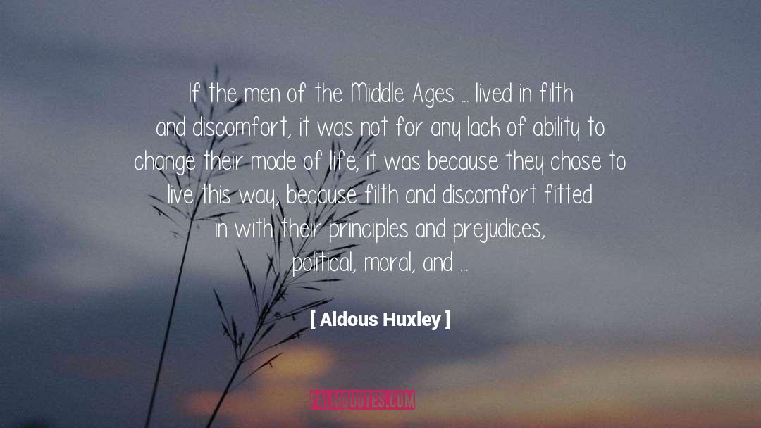 Aldous Huxley Quotes: If the men of the