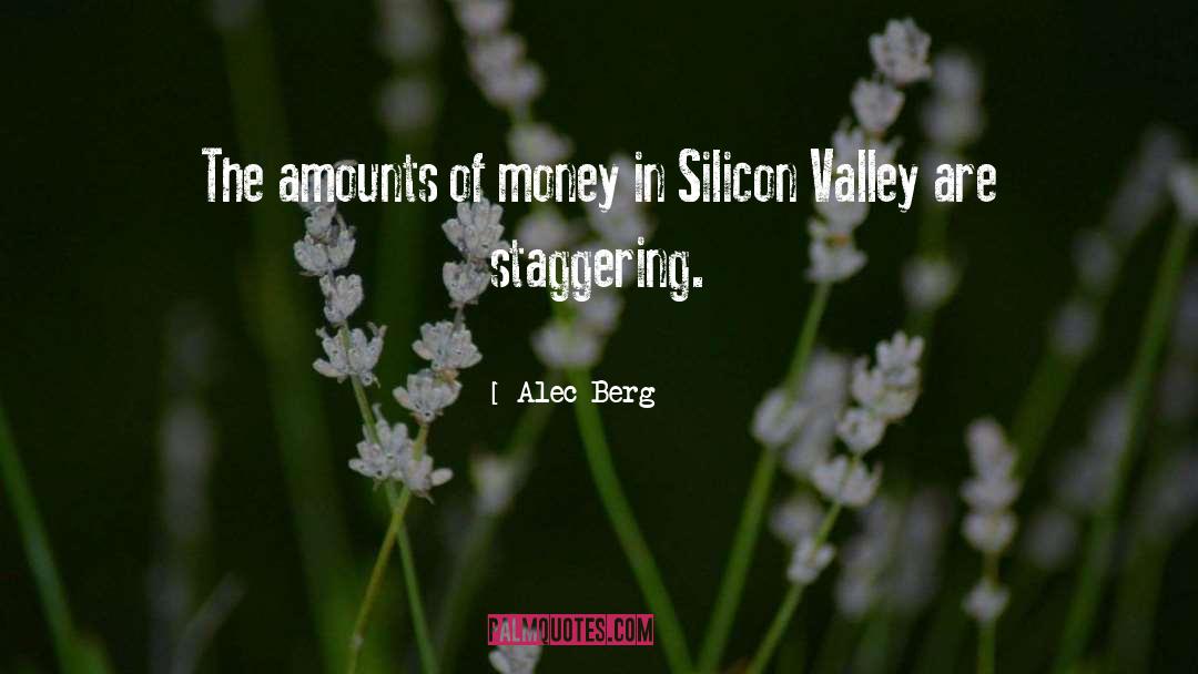 Alec Berg Quotes: The amounts of money in