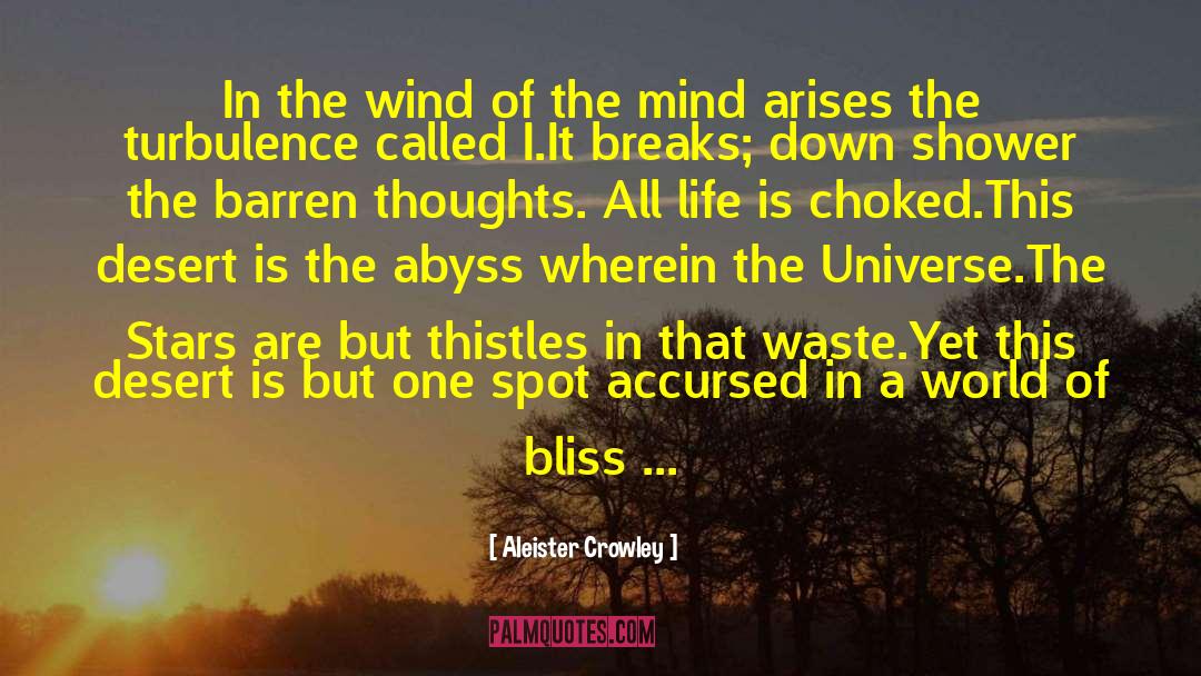 Aleister Crowley Quotes: In the wind of the