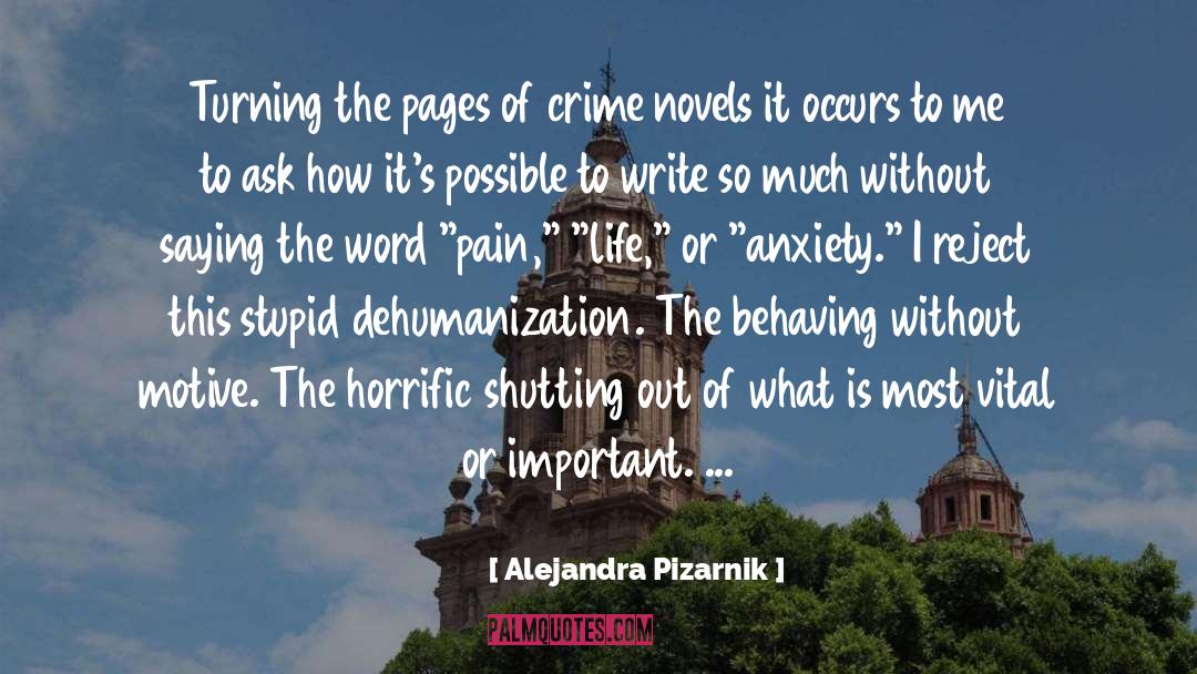 Alejandra Pizarnik Quotes: Turning the pages of crime