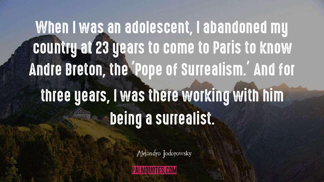 Alejandro Jodorowsky Quotes: When I was an adolescent,