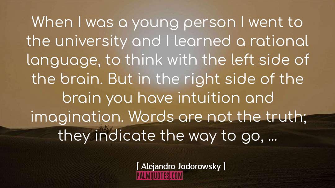 Alejandro Jodorowsky Quotes: When I was a young