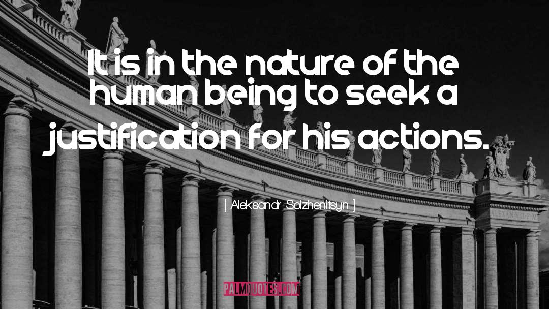Aleksandr Solzhenitsyn Quotes: It is in the nature