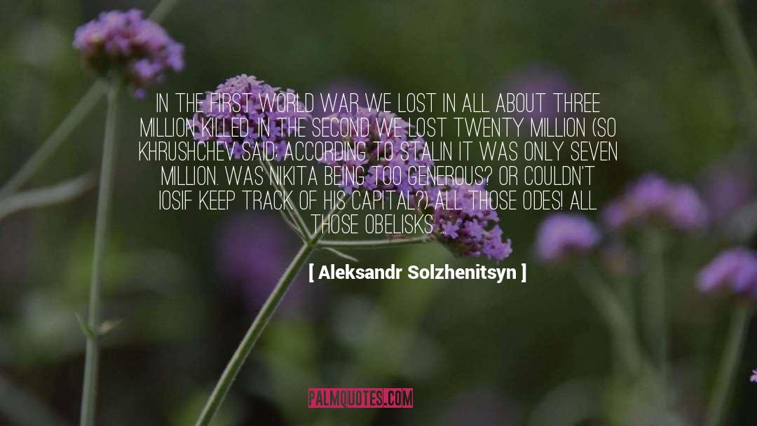 Aleksandr Solzhenitsyn Quotes: In the First World War