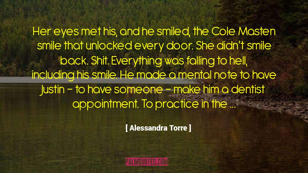 Alessandra Torre Quotes: Her eyes met his, and