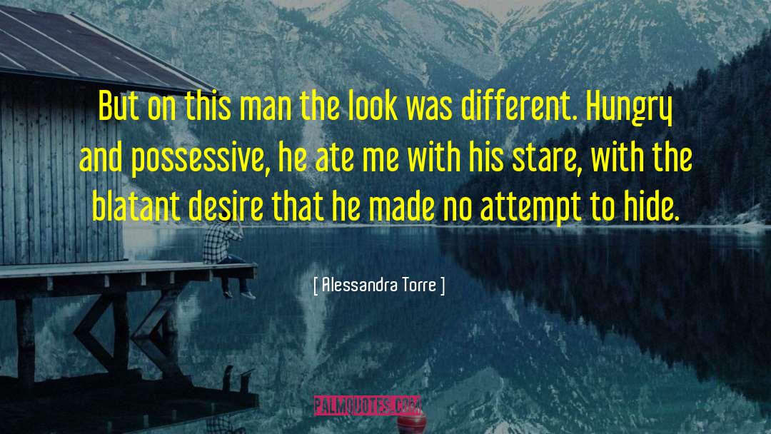 Alessandra Torre Quotes: But on this man the