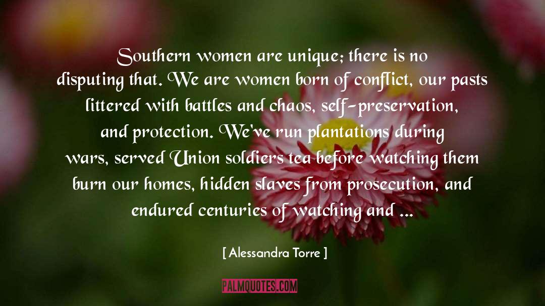 Alessandra Torre Quotes: Southern women are unique; there