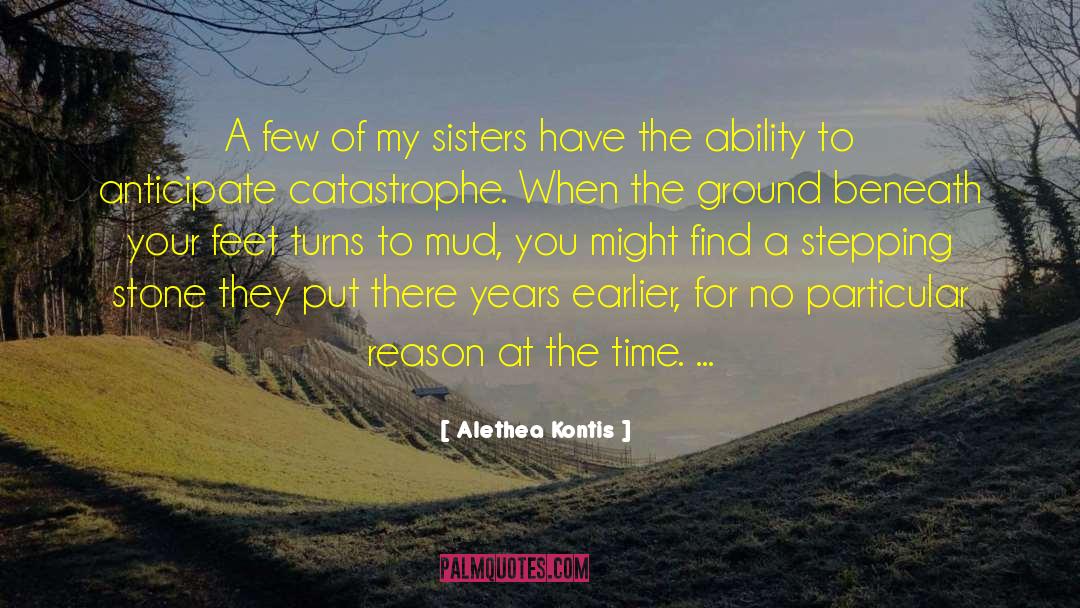 Alethea Kontis Quotes: A few of my sisters