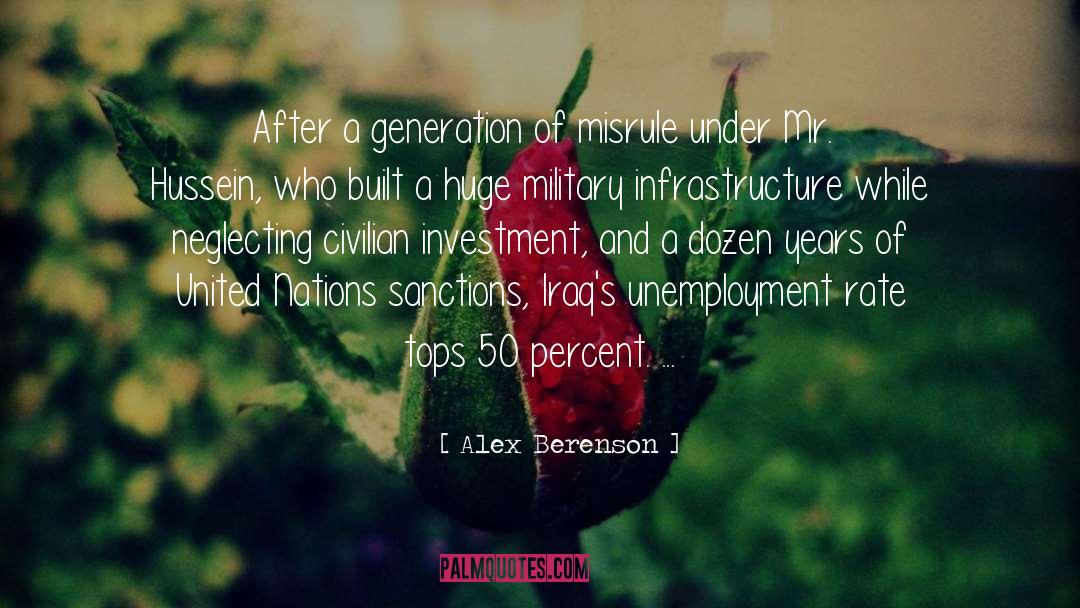 Alex Berenson Quotes: After a generation of misrule