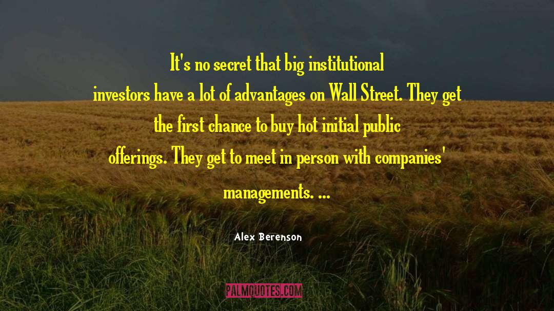 Alex Berenson Quotes: It's no secret that big