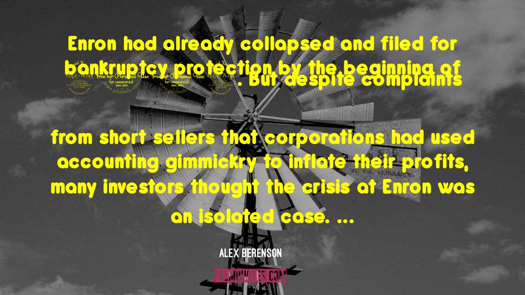 Alex Berenson Quotes: Enron had already collapsed and