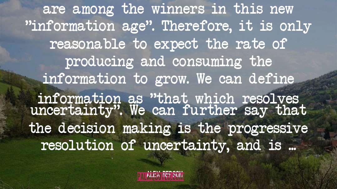 Alex Berson Quotes: are among the winners in