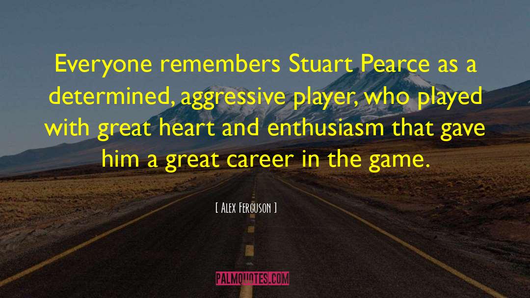 Alex Ferguson Quotes: Everyone remembers Stuart Pearce as