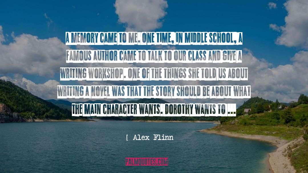 Alex Flinn Quotes: A memory came to me.