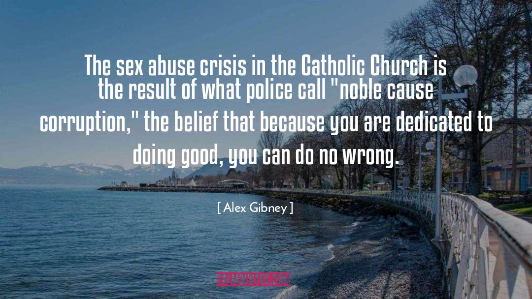 Alex Gibney Quotes: The sex abuse crisis in