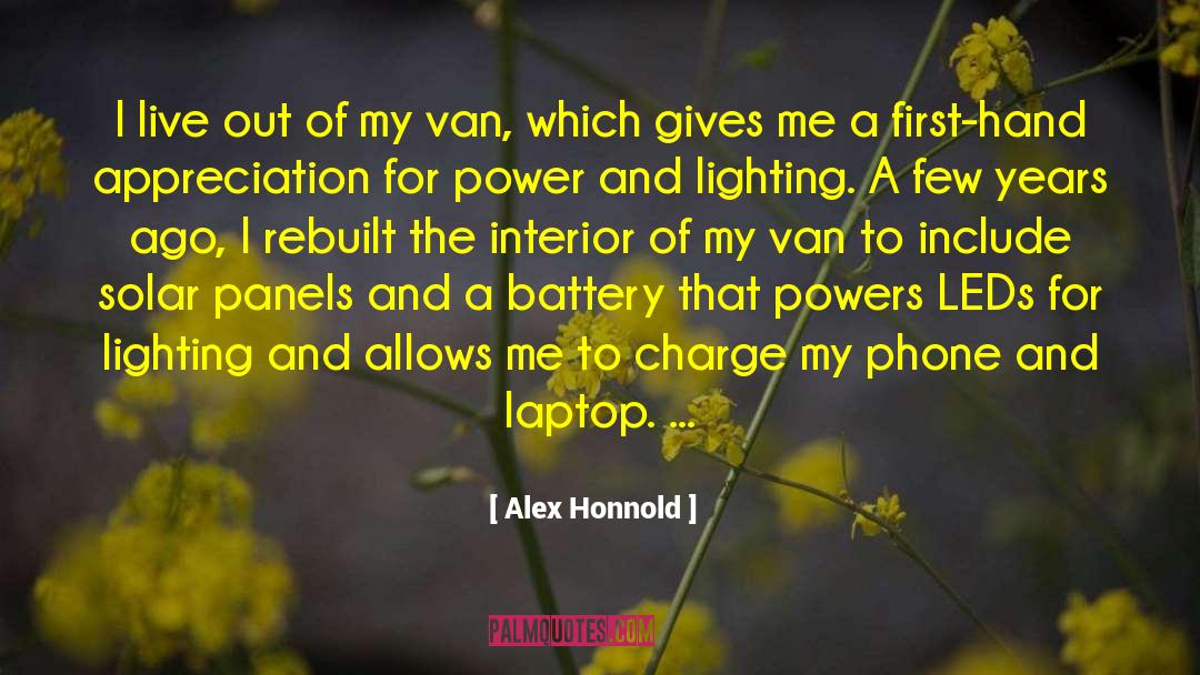 Alex Honnold Quotes: I live out of my