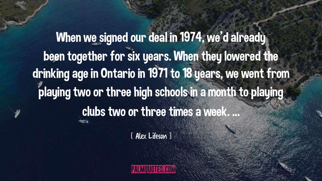 Alex Lifeson Quotes: When we signed our deal