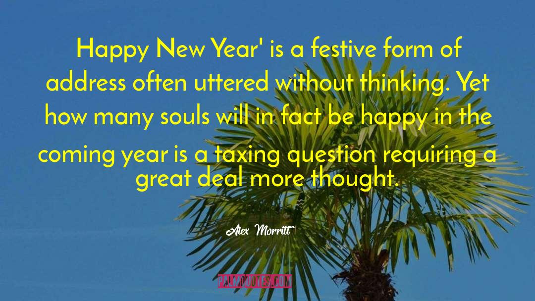 Alex Morritt Quotes: Happy New Year' is a