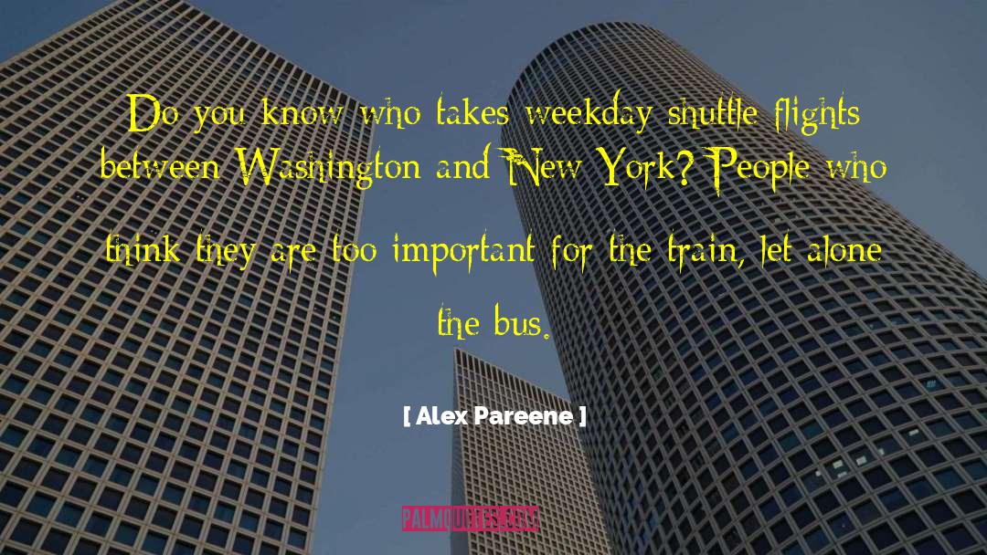 Alex Pareene Quotes: Do you know who takes
