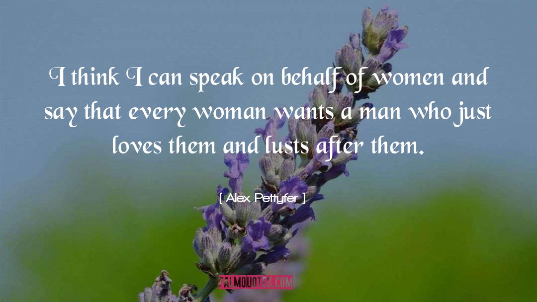 Alex Pettyfer Quotes: I think I can speak