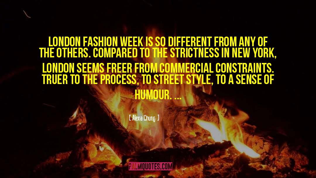 Alexa Chung Quotes: London Fashion Week is so