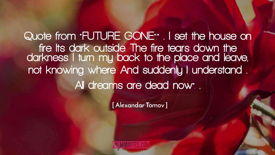 Alexandar Tomov Quotes: Quote from 