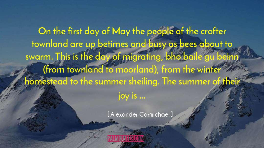 Alexander Carmichael Quotes: On the first day of