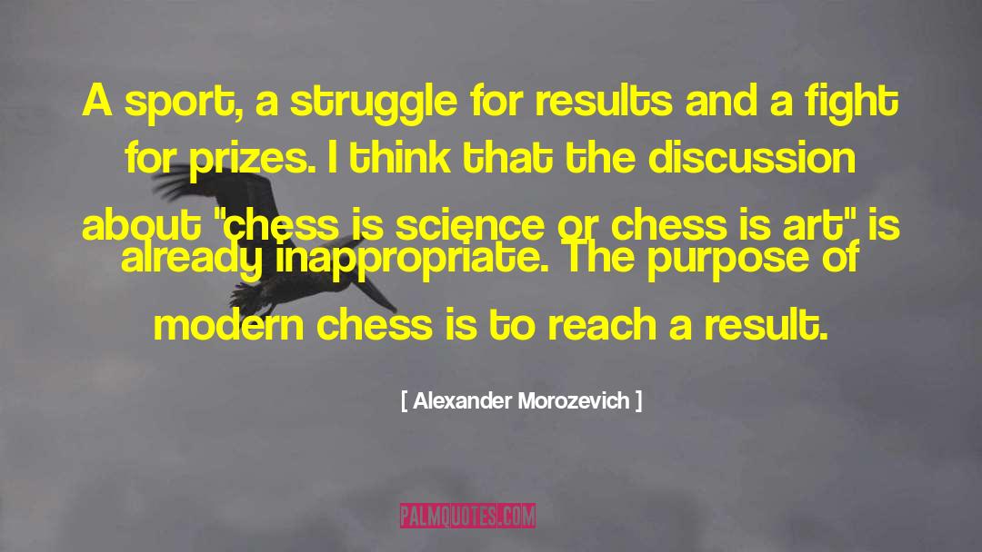 Alexander Morozevich Quotes: A sport, a struggle for