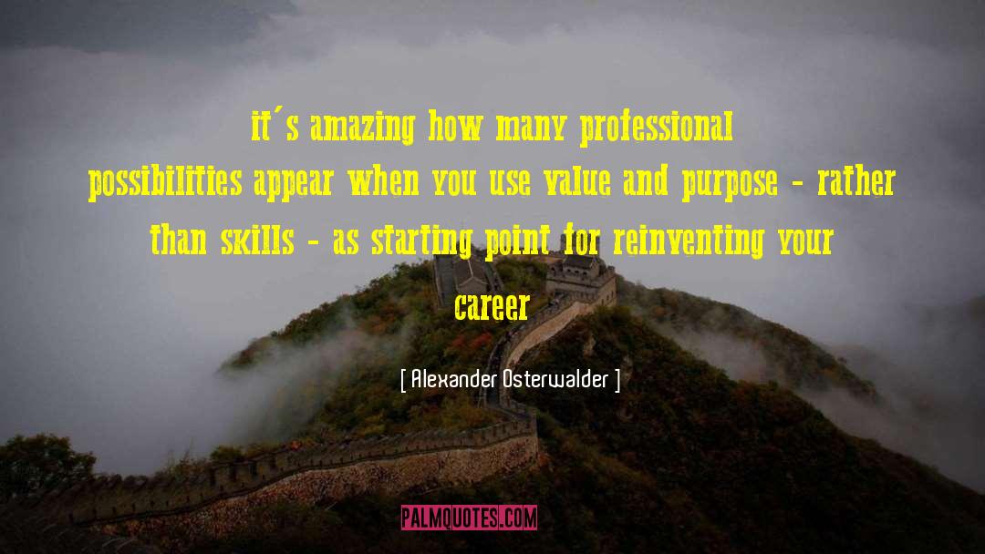 Alexander Osterwalder Quotes: it's amazing how many professional