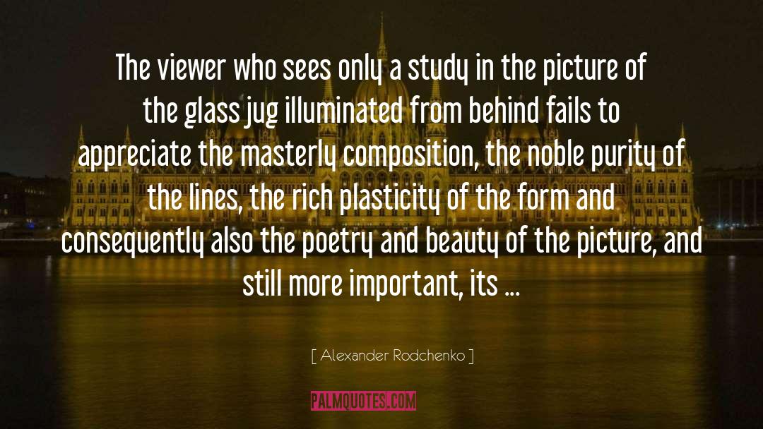 Alexander Rodchenko Quotes: The viewer who sees only