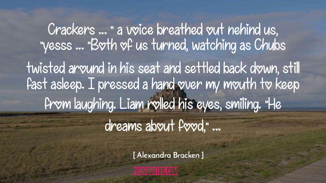 Alexandra Bracken Quotes: Crackers ... 