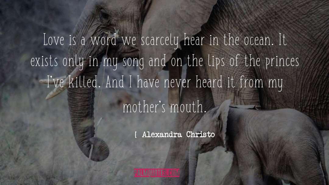 Alexandra Christo Quotes: Love is a word we