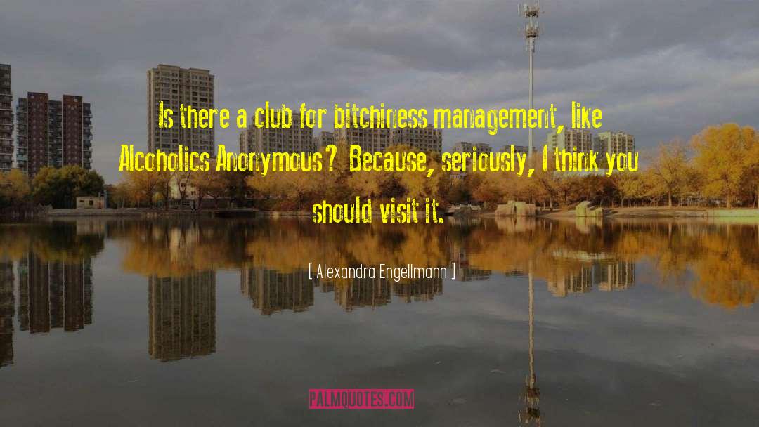 Alexandra Engellmann Quotes: Is there a club for