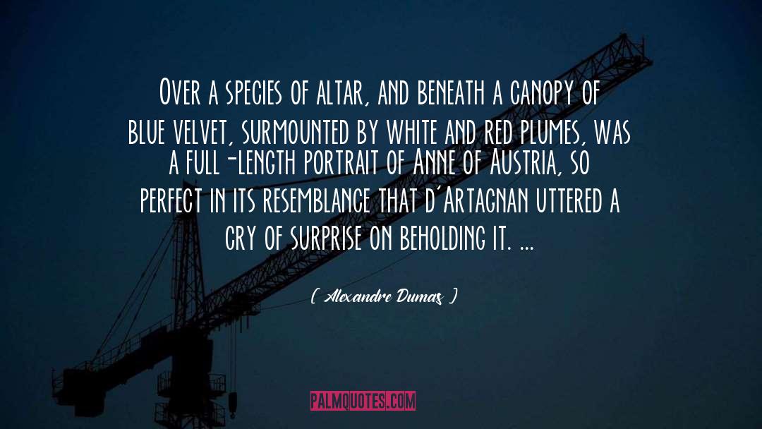 Alexandre Dumas Quotes: Over a species of altar,