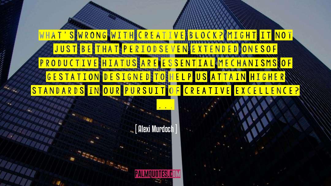 Alexi Murdoch Quotes: What's wrong with creative block?